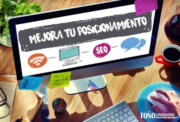 Mejorar tu posicionamiento web con la auditoría SEO. Toño Antonio Constantino